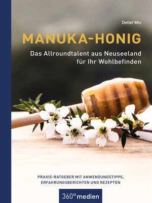cover image of Manuka-Honig--Das Allroundtalent aus Neuseeland für Ihr Wohlbefinden